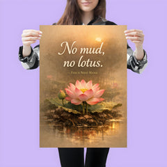 No mud no lotus Thich Nhat Hanh poster 3