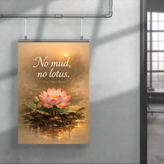 No mud no lotus Thich Nhat Hanh poster 4