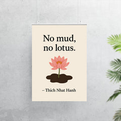 No mud no lotus Thich Nhat Hanh poster 7