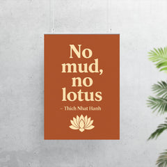 No mud no lotus Thich Nhat Hanh poster 7
