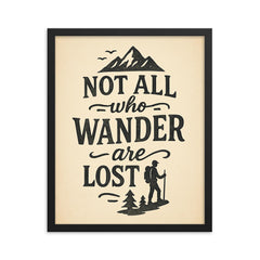 Not all who wander are lost framed print on a plain backdrop in size 16"x20".