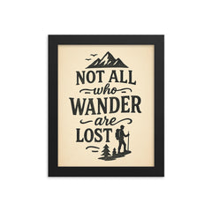 Not all who wander are lost framed print on a plain backdrop in size 8"x10".