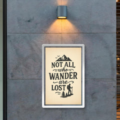 Not all who wander are lost poster 2