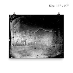 Oldest Known Photo of the Alamo, 1849 poster 2