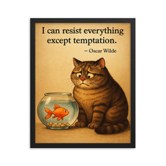 Oscar Wilde quote cat on diet resisting temptation by fish bowl inspiring poster framed print on a plain backdrop in size 16"x20".