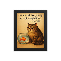 Oscar Wilde quote cat on diet resisting temptation by fish bowl inspiring poster framed print on a plain backdrop in size 8"x10".