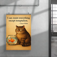 Oscar Wilde quote cat on diet resisting temptation by fish bowl inspiring poster poster 4