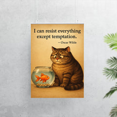 Oscar Wilde quote cat on diet resisting temptation by fish bowl inspiring poster poster 7