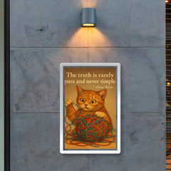 Oscar Wilde quote truth cat untangling complex poster 2