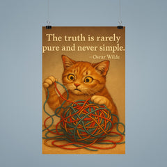 Oscar Wilde quote truth cat untangling complex poster 9
