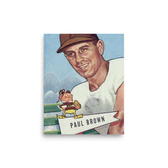 Paul Brown poster on a plain backdrop in size 8"x10".