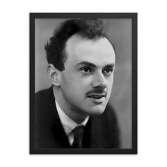 Paul Dirac framed print on a plain backdrop in size 18"x24".