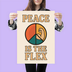 Peace is the flex poster 3