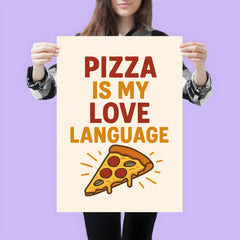 Pizza is my love language poster 3