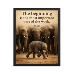 Plato quote baby elephant first step herd watching framed print on a plain backdrop in size 16"x20".