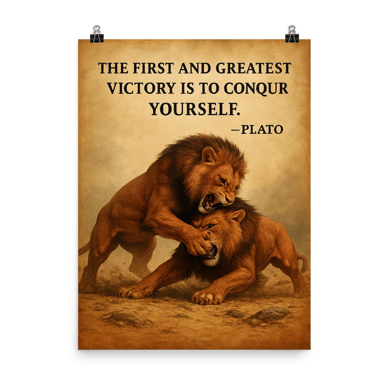 Plato quote first and greatest victory is to conquer yourself wrestling match identical animals poster on a plain backdrop in size 8