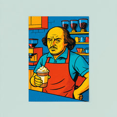 Pop art of William Shakespeare as a frustrated barista in a modern coffee shop poster 8