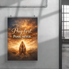 Pray first Panic never poster 4