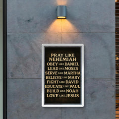 Pray like Nehemiah Love like Jesus inspirational Christian wall art poster 2