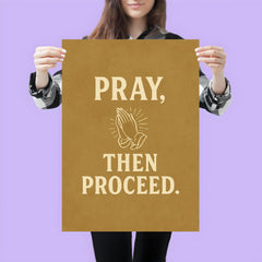 Pray then proceed poster 3