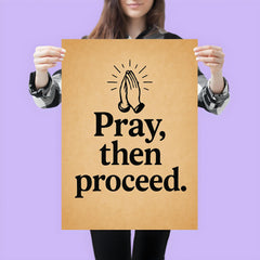 Pray then proceed poster 3