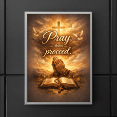 Pray then proceed poster 5