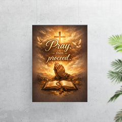 Pray then proceed poster 7
