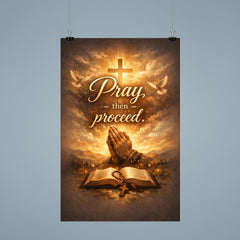 Pray then proceed poster 9