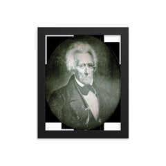 President Andrew Jackson Daguerreotype, Pre-1845 framed print on a plain backdrop in size 8"x10".