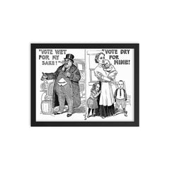 Prohibitionist Propaganda Poster, Late 1910s framed print on a plain backdrop in size 12"x16".