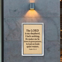 Psalm 231 2 The LORD is my shepherd I lack nothing He makes me lie down in green pastures he leads me beside quiet waters poster 2