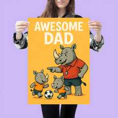 Quote 'awesome dad' Rhino with a whistle coaching baby rhinos in soccer Funny father's day Poster poster 3