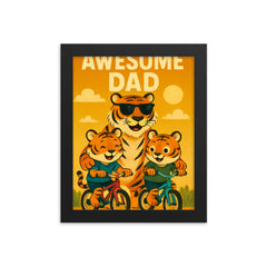 Quote 'awesome dad' Tiger wearing sunglasses while teaching cubs to ride bicycles Funny father's day Poster framed print on a plain backdrop in size 8"x10".