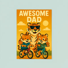 Quote 'awesome dad' Tiger wearing sunglasses while teaching cubs to ride bicycles Funny father's day Poster poster 8
