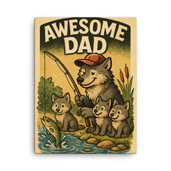 Quote 'awesome dad' Wolf in a baseball cap showing pups how to fish Funny father's day Poster canvas print on a plain backdrop in size 18"x24".