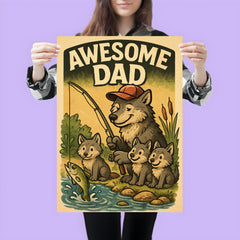 Quote 'awesome dad' Wolf in a baseball cap showing pups how to fish Funny father's day Poster poster 3