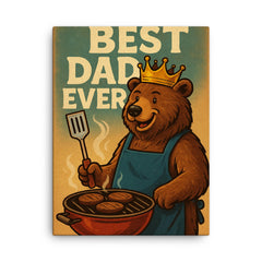 Quote 'best dad ever' Bear wearing a golden crown while grilling burgers Funny father's day Poster canvas print on a plain backdrop in size 18"x24".