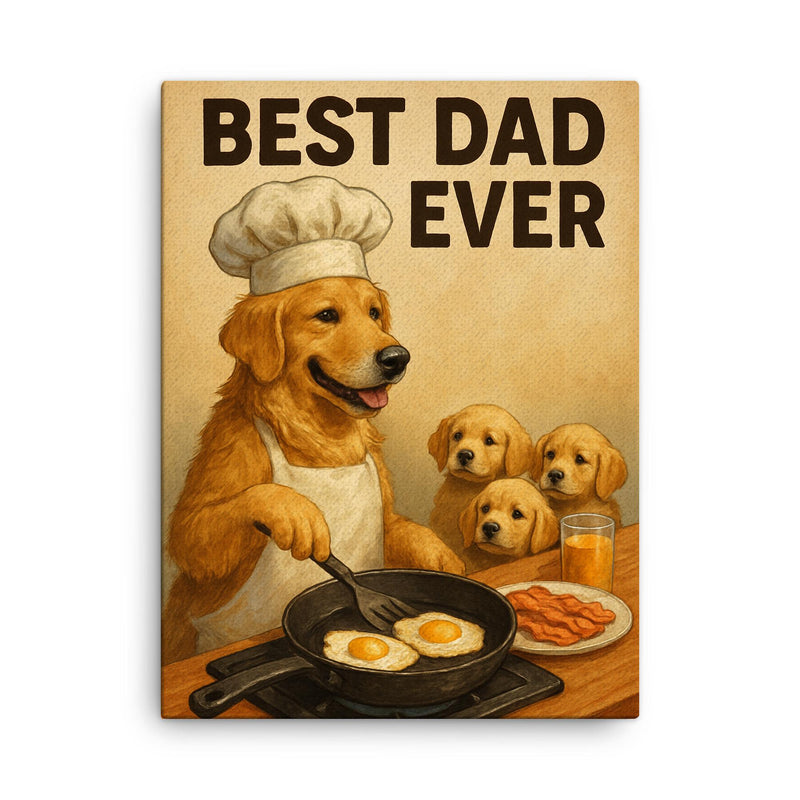 Quote 'best dad ever' Golden retriever in chef's hat making breakfast for puppies Funny father's day Poster canvas print on a plain backdrop in size 18