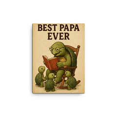 Quote 'best papa ever' Elderly turtle reading stories to baby turtles in rocking chair Funny father's day Poster canvas print on a plain backdrop in size 12"x16".