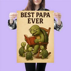 Quote 'best papa ever' Elderly turtle reading stories to baby turtles in rocking chair Funny father's day Poster poster 3