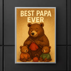 Quote 'best papa ever' Grandpa bear knitting tiny sweaters for cubs Funny father's day Poster poster 5