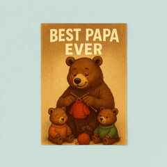 Quote 'best papa ever' Grandpa bear knitting tiny sweaters for cubs Funny father's day Poster poster 8