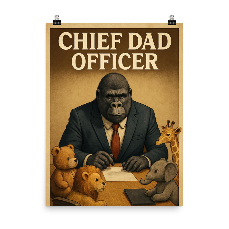 Quote 'chief dad officer' Gorilla in a business suit conducting a board meeting with toy animals Funny father's day Poster poster on a plain backdrop in size 8