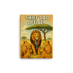 Quote 'chief dad officer' Lion in tie leading a pride meeting under acacia tree Funny father's day Poster canvas print on a plain backdrop in size 12"x16".