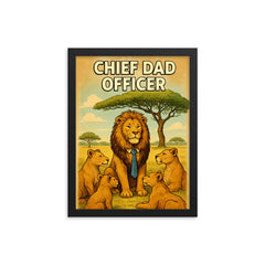 Quote 'chief dad officer' Lion in tie leading a pride meeting under acacia tree Funny father's day Poster framed print on a plain backdrop in size 12"x16".