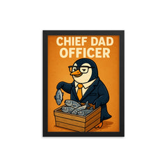 Quote 'chief dad officer' Penguin in executive attire organizing fish distribution Funny father's day Poster framed print on a plain backdrop in size 12"x16".