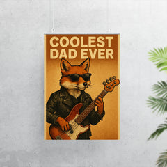 Quote 'coolest dad ever' Fox in leather jacket playing electric bass guitar Funny father's day Poster poster 7