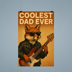 Quote 'coolest dad ever' Fox in leather jacket playing electric bass guitar Funny father's day Poster poster 9