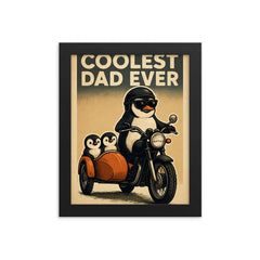Quote 'coolest dad ever' Penguin on a motorcycle with baby penguins in a sidecar Funny father's day Poster framed print on a plain backdrop in size 8"x10".