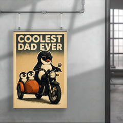 Quote 'coolest dad ever' Penguin on a motorcycle with baby penguins in a sidecar Funny father's day Poster poster 4
